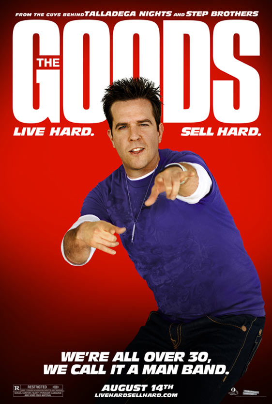 The Goods: Live Hard, Sell Hard Poster #8