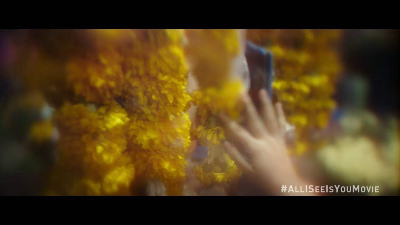 All I See Is You TV Spot - Do You Know Alternate (2017)
