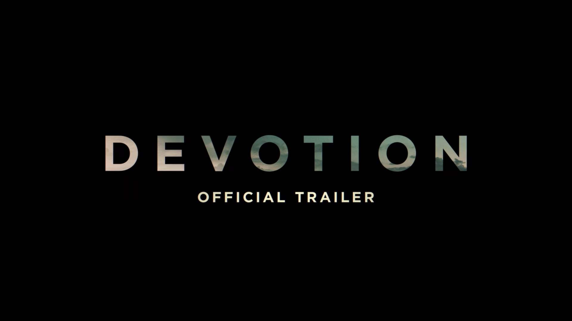Devotion Trailer (2022)