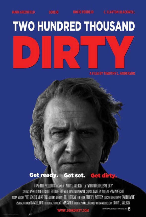 Two Hundred Thousand Dirty Poster #1