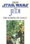 From Star Wars to Jedi: The Making of a Saga (1983) Poster #1 Thumbnail
