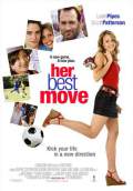 Her Best Move (2007) Poster #2 Thumbnail