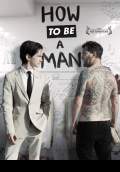 How to Be a Man (2014) Poster #1 Thumbnail