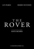The Rover (2014) Poster #1 Thumbnail