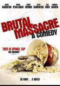 Brutal Massacre: A Comedy (2008) Poster #1 Thumbnail