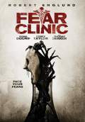 Fear Clinic (2015) Poster #1 Thumbnail