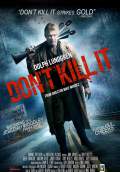 Don't Kill It (2017) Poster #1 Thumbnail