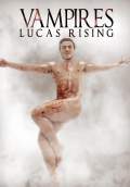 Vampires: Lucas Rising (2014) Poster #1 Thumbnail