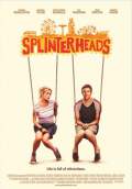 Splinterheads (2009) Poster #1 Thumbnail