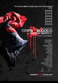 Crips and Bloods: Made in America (2009) Poster #1 Thumbnail