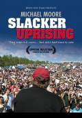 Slacker Uprising (2008) Poster #1 Thumbnail