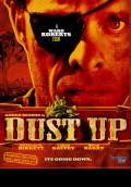 Dust Up (2012) Poster #1 Thumbnail