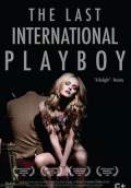 The Last International Playboy (2009) Poster #1 Thumbnail