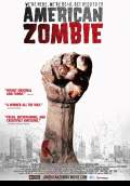 American Zombie (2008) Poster #1 Thumbnail
