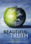 The Beautiful Truth (2008) Poster #1 Thumbnail