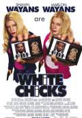 White Chicks (2004) Poster #1 Thumbnail
