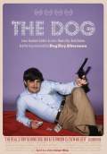 The Dog (2014) Poster #1 Thumbnail