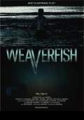 Weaverfish (2013) Poster #1 Thumbnail