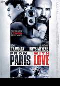 From Paris With Love (2010) Poster #5 Thumbnail