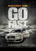 Go Fast (2008) Poster #2 Thumbnail