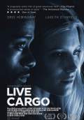 Live Cargo (2017) Poster #1 Thumbnail