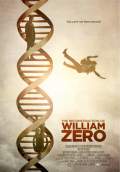 The Reconstruction of William Zero (2015) Poster #1 Thumbnail