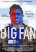 Big Fan (2009) Poster #1 Thumbnail