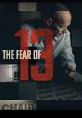 The Fear of 13 (2015) Poster #1 Thumbnail