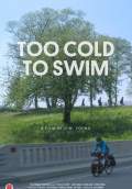 Too Cold to Swim (2018) Poster #1 Thumbnail