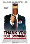 Thank You for Smoking (2006) Poster #1 Thumbnail