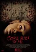 Come Back to Me (2014) Poster #1 Thumbnail