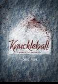 Knuckleball (2018) Poster #1 Thumbnail