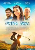 Swing Away (2017) Poster #1 Thumbnail