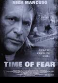 Time of Fear (2002) Poster #1 Thumbnail