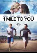 1 Mile to You (2017) Poster #1 Thumbnail