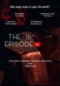 The 16th Episode (2019) Poster #1 Thumbnail