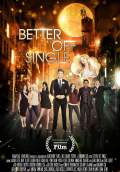 Better Off Single (2016) Poster #1 Thumbnail