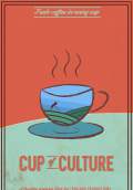 Cup of Culture (2017) Poster #1 Thumbnail