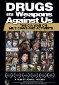 Drugs as Weapons Against Us: The CIA War on Musicians and Activists (2019) Poster #1 Thumbnail