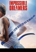 Impossible Dreamers (2016) Poster #1 Thumbnail