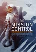 Mission Control: The Unsung Heroes of Apollo (2017) Poster #1 Thumbnail