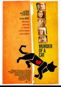 Murder of a Cat (2014) Poster #1 Thumbnail