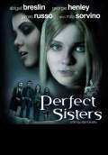 Perfect Sisters (2014) Poster #1 Thumbnail