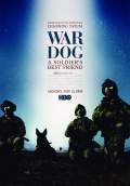 War Dog: A Soldier's Best Friend (2017) Poster #1 Thumbnail