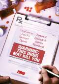 Warning: This Drug May Kill You (2017) Poster #1 Thumbnail