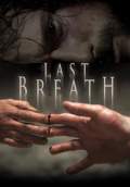 Last Breath (2010) Poster #1 Thumbnail