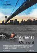 Against the Current (2010) Poster #1 Thumbnail