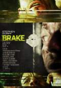 Brake (2012) Poster #1 Thumbnail