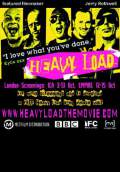 Heavy Load (2008) Poster #1 Thumbnail