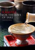 Kampai! For the Love of Sake (2016) Poster #1 Thumbnail